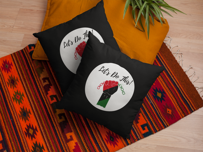 Let's Do This Square Pillow